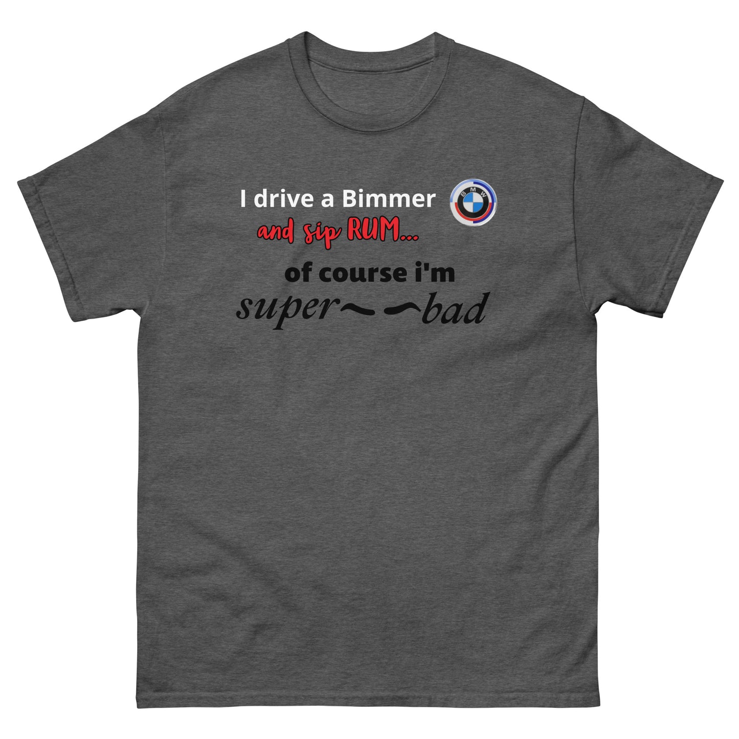 RUM/ALCOHOL THEMED - Cool Bimmer - BMW Men's Graphic Tee Shirt/T-Shirt