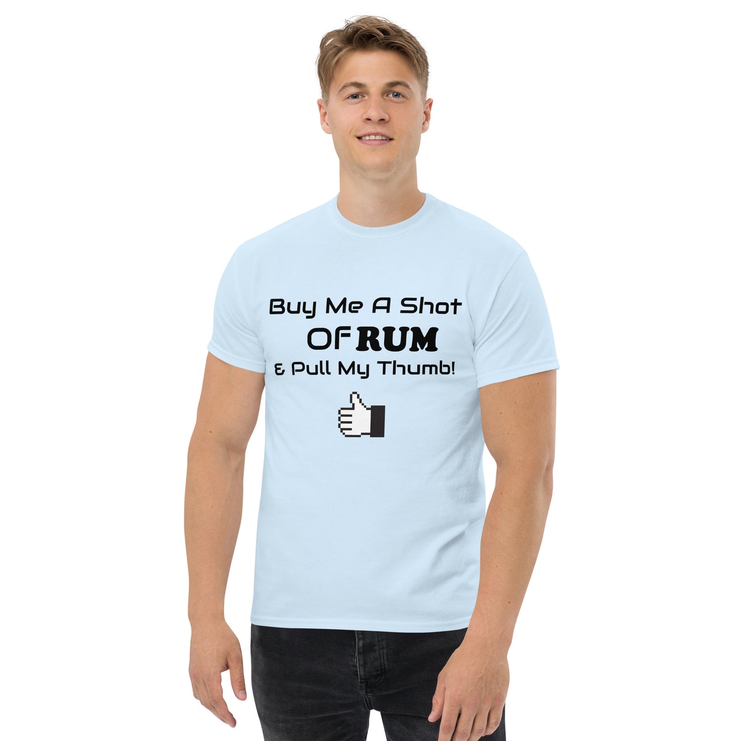 RUM/ALCOHOL THEMED - LOL! Fun Men's Classic Tee Shirt/T-Shirt